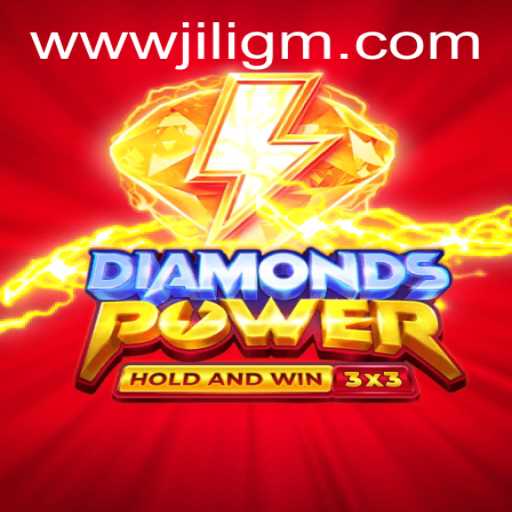 Exploring the Exciting World of Diamondspower by JiliGM.COM