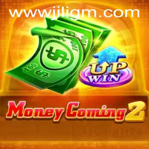 Unveiling MoneyComing2: An In-Depth Look at the Revolutionary Online Game by JiliGM.COM