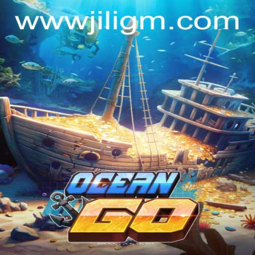 Exploring OceanGO: The Latest Adventure from JiliGM.COM