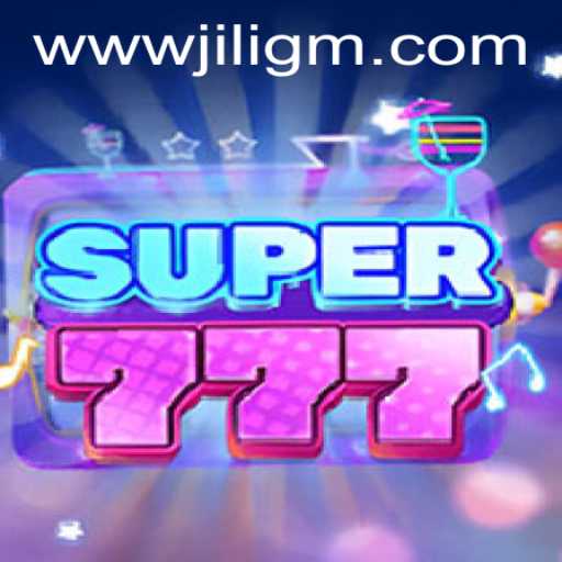 Unveiling Super777: A Revolutionary Gaming Experience by JiliGM.COM