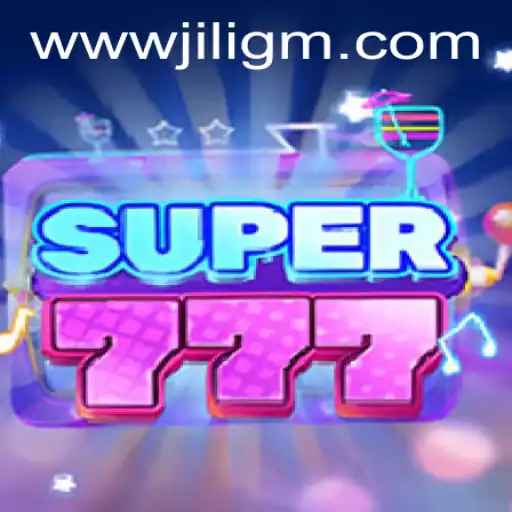 Unveiling Super777: A Revolutionary Gaming Experience by JiliGM.COM