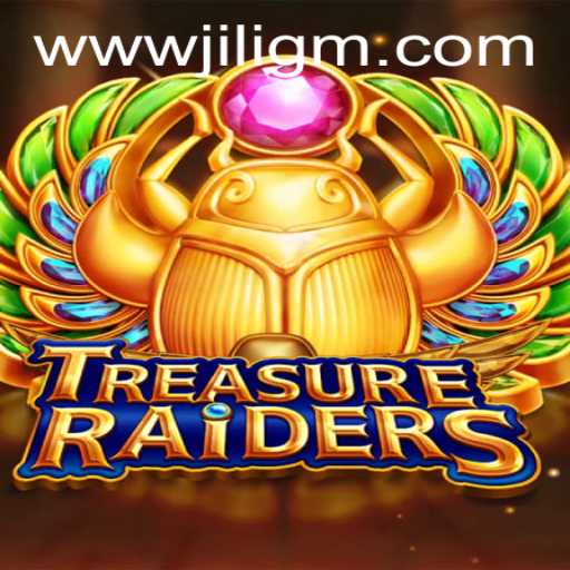 Unveiling TREASURERAIDERS: A Thrilling Adventure Awaits at JiliGM.COM