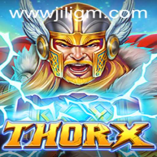 Discover the Epic World of ThorX by JiliGM.COM