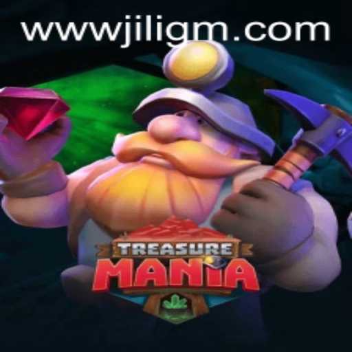 Discover the Exciting World of TreasureMania by JiliGM.COM